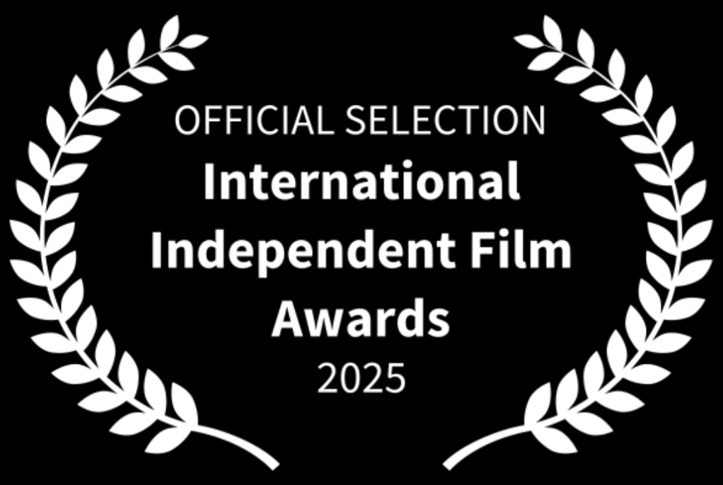 Official Selection — International Independent Film Awards 2025