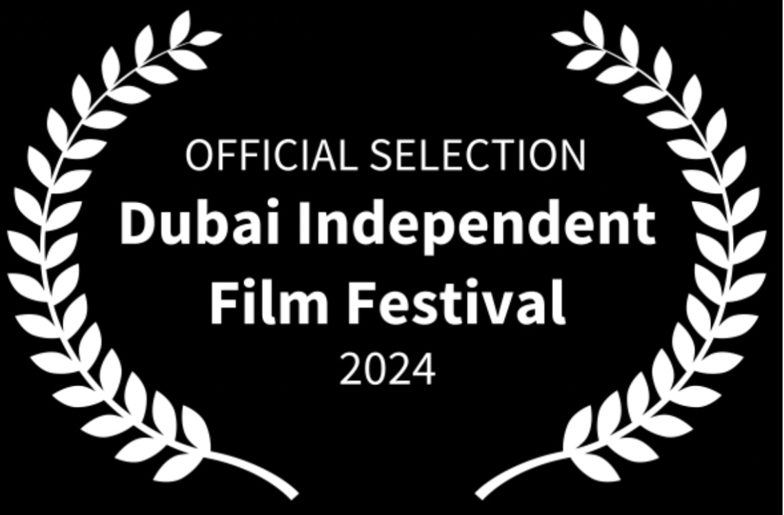 Official Selection — Dubai Independent Film Festival 2024